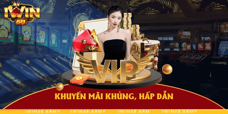 Khuyến mãi khủng hấp dẫn